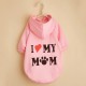 Pink Pet Hoodie For Small & Medium Dogs, I Love My Mom Dog Hoodie Cat Shirts, Cute Pet Apparel